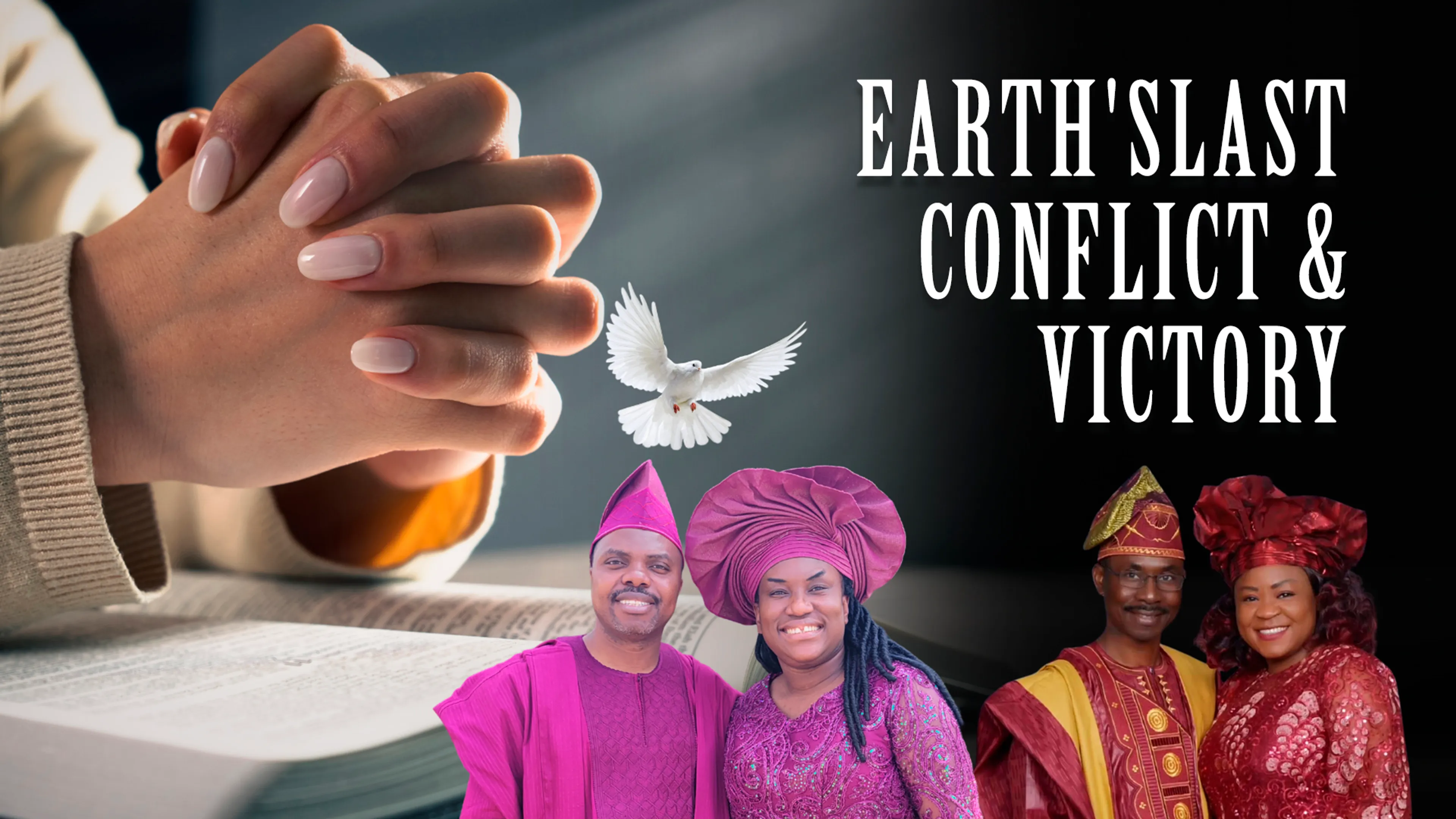 Earth's Last Conflict & Victory poster